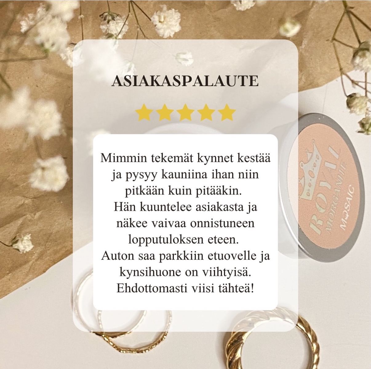 Asiakaspalaute kynsistä